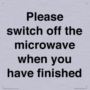 Please switch off the microwave when you have finished